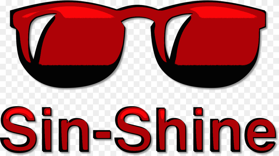 A Pair Of Red Sunglasses Above The Word Sin Shine In, Accessories, Glasses, Plant, Lawn Mower Png Image