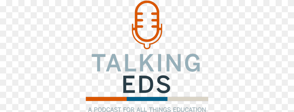 A Podcast For All Things Education Austin, Advertisement, Poster, Text, Scoreboard Png