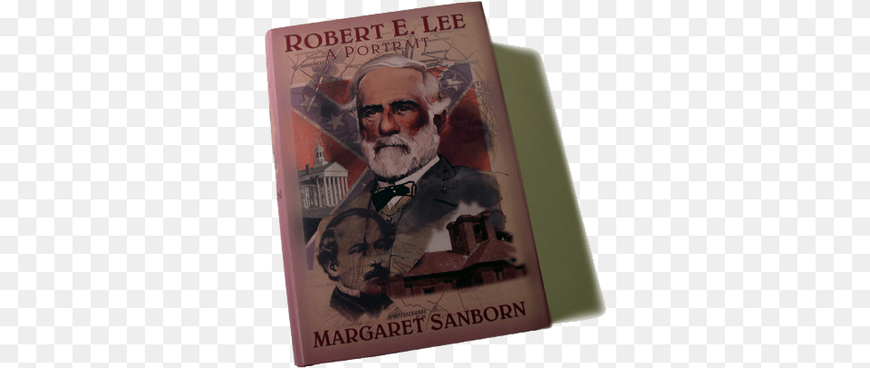 A Portrait Robert E Lee A Portrait Book, Publication, Adult, Male, Man Png Image