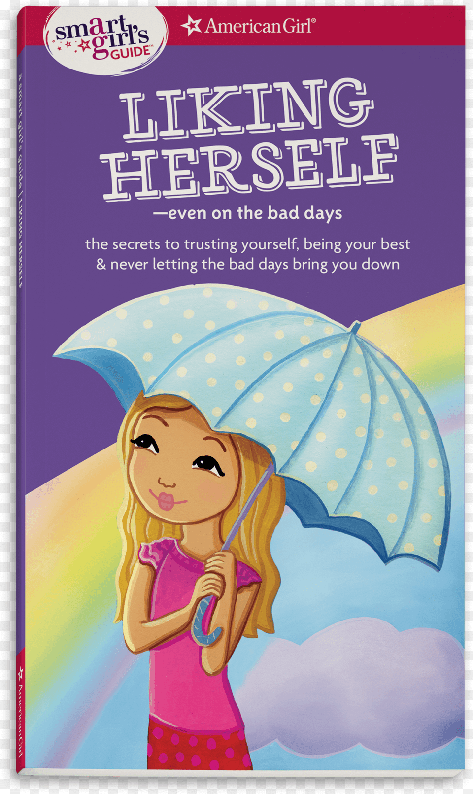 A Smart Girl39s Guide To Liking Herself Even On The, Book, Publication, Baby, Face Png