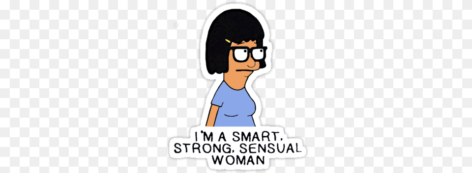 A Smart Strong Sensual Womanquot Tina Belcher From Tina Bobs Burgers, T-shirt, Clothing, Photography, Baby Free Transparent Png