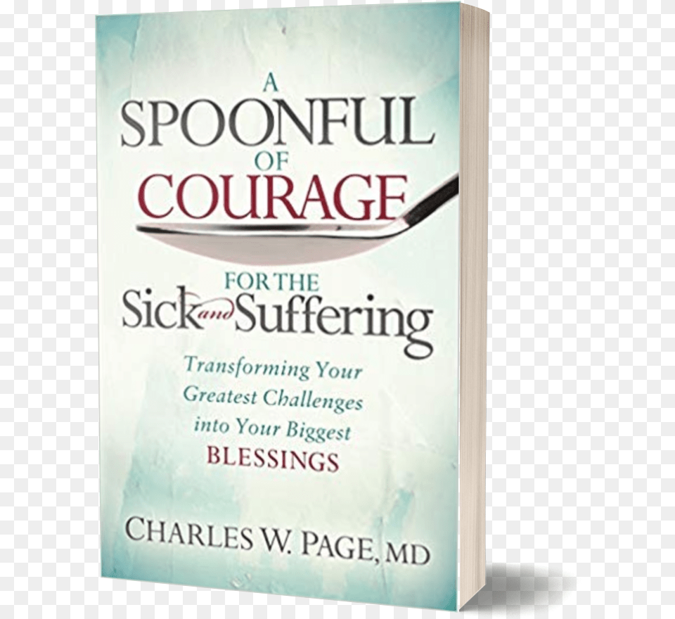 A Spoonful Of Courage Paperback University Of Pennsylvania, Book, Publication, Novel Free Transparent Png