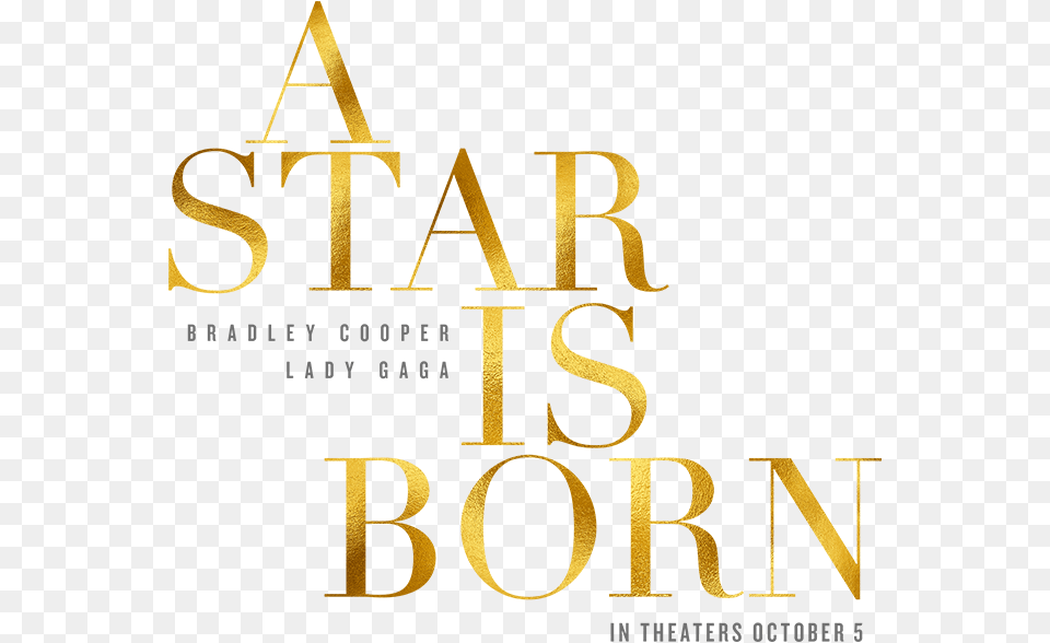 A Star Is Born Lady Gaga Star Is Born Text, Gold, Texture Free Transparent Png