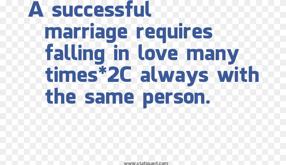 A Successful Marriage Requires Falling In Love Many Okapi, Text, Scoreboard Free Png