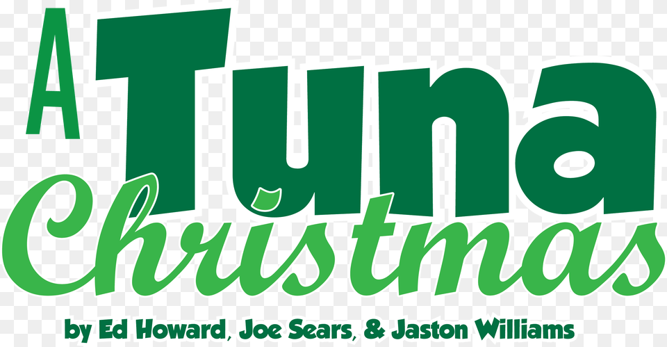 A Tuna Christmas Logo Broadway Players Graphic Design, Green, Herbal, Herbs, Plant Png