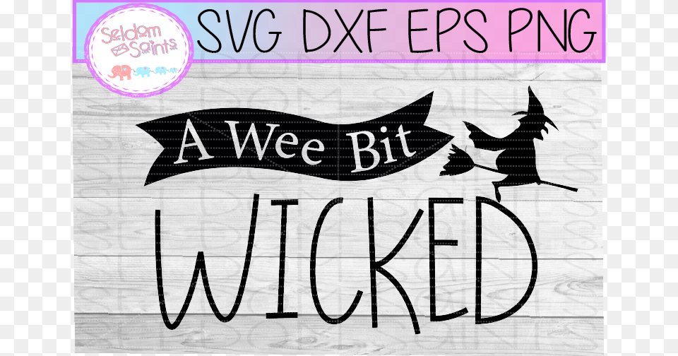 A Wee Bit Wicked Svg Dxf Eps Cricut Cut File Example Portable Network Graphics, Book, Publication, Text, Animal Free Png Download