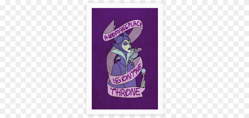A Woman39s Place Is On The Throne Poster Maleficent, Book, Publication, Purple, Envelope Free Transparent Png