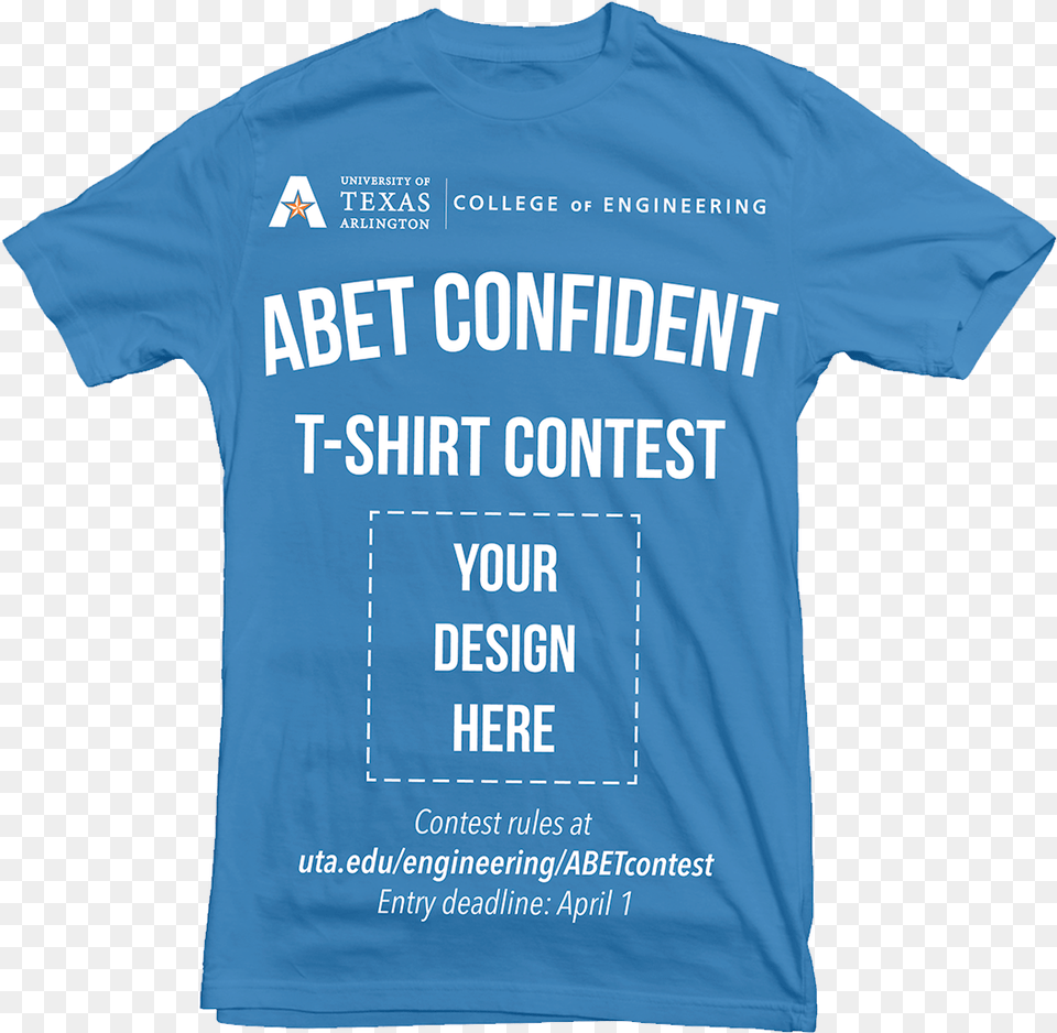 Abet T Shirt Contest Ad Featuring A T Shirt T Shirt, Clothing, T-shirt Png