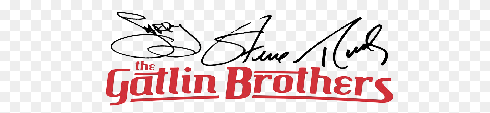 About Gatlin Brothers, Handwriting, Text Free Png Download