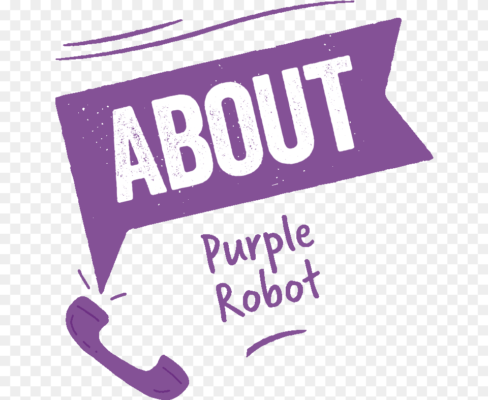 About Purple Robot Purple Robot Marketing Amp Design, Person, People, Advertisement, Poster Png Image
