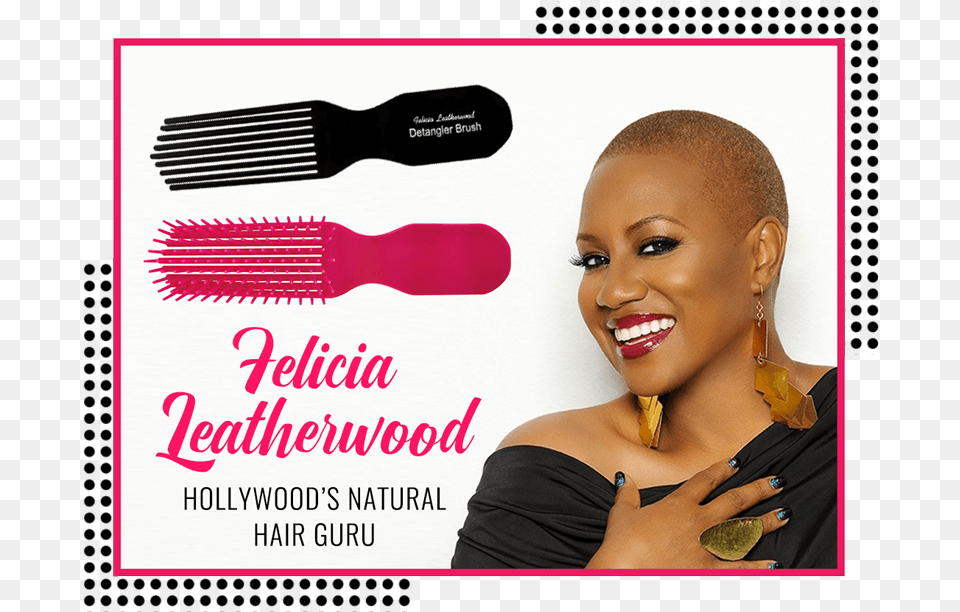 About U2014 Brush With The Best Felicia Leatherwood Detangler Brush, Adult, Person, Woman, Female Png Image