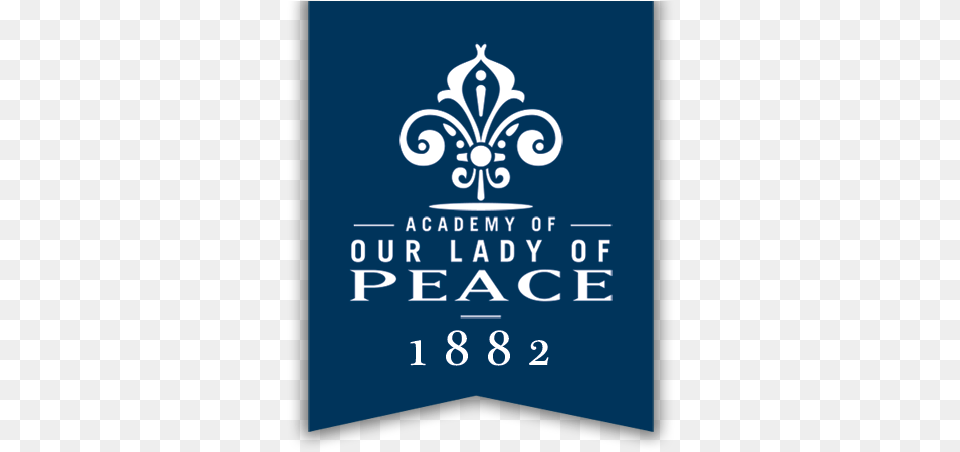 Academy Of Our Lady Peace San Diego Academy Of Our Lady Of Peace Logo, Advertisement, Poster, Scoreboard, Text Png Image