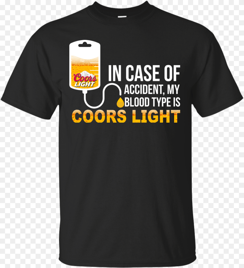 Accident My Blood Type Is Coors Light Survived Coronavirus T Shirt, Clothing, T-shirt, Paper Free Transparent Png