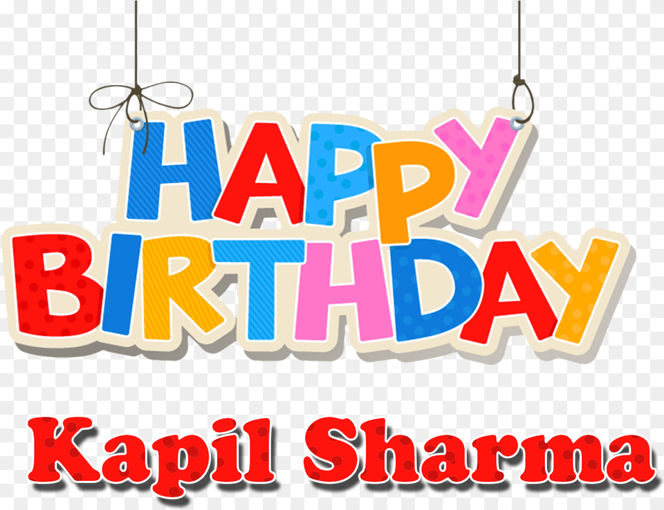 Actor Kapil Sharma Name Logo Happy Birthday Pawan Kalyan Birthday Photos Chandelier, Lamp, Text, Dynamite Free Png Download