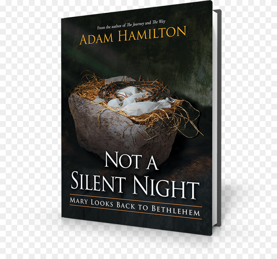 Adam Hamilton It Was Not A Silent Night, Book, Publication Free Png Download