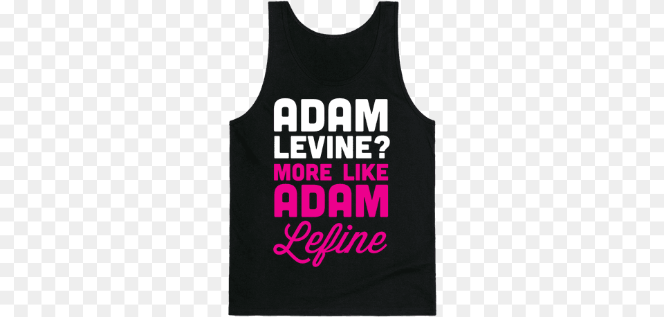 Adam Levine Tank Top You Re Strong You Re A Kelly Clarkson Song, Clothing, Tank Top, T-shirt Free Png Download