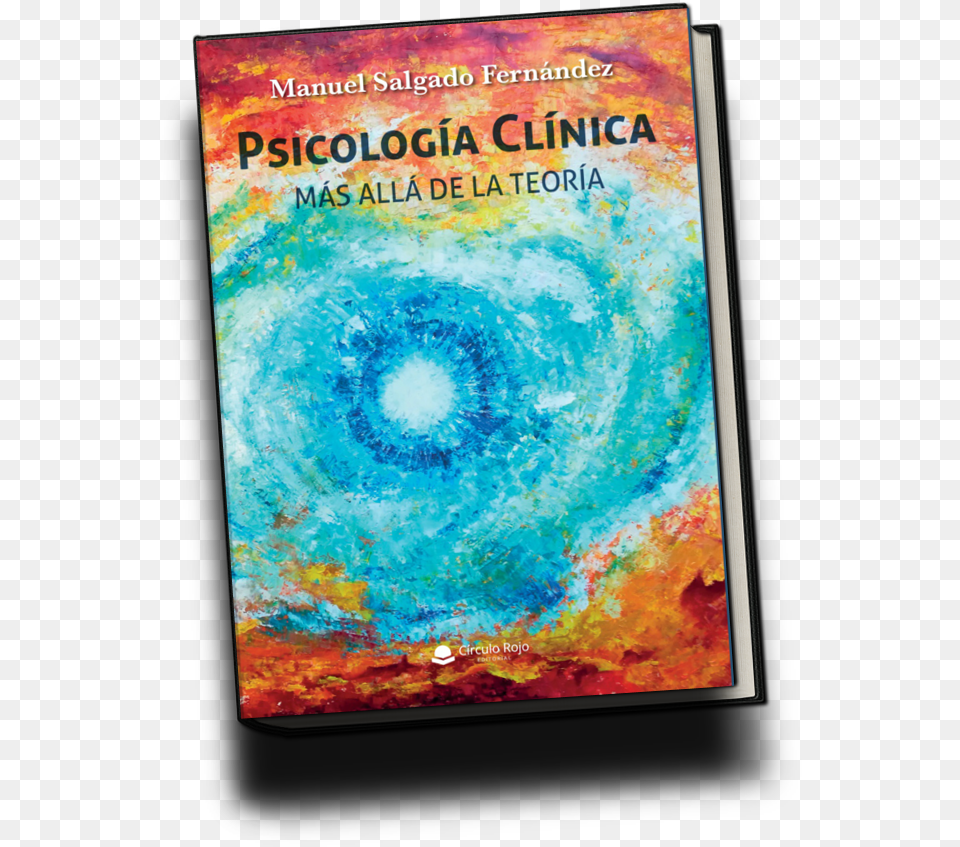 Adquiere Este Ejemplar Escrito Desde Los 25 De Psychology, Book, Publication, Novel, Computer Hardware Png Image