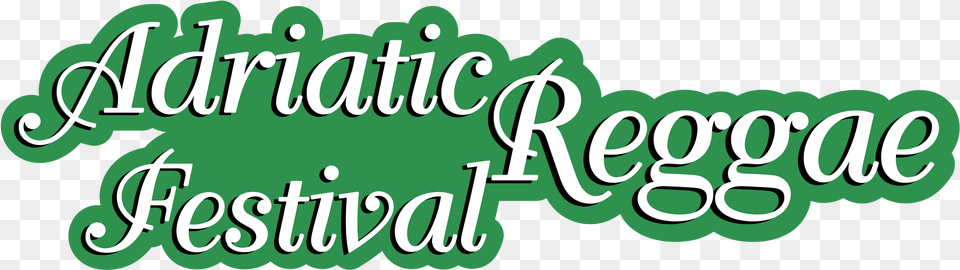 Adriatic Festival Reggae 01 Logo Transparent Reggae, Green, Text Png Image