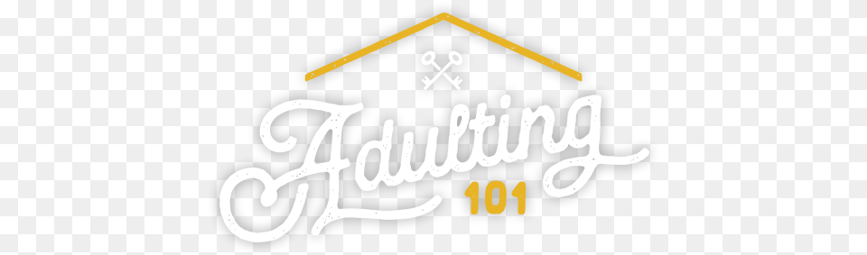 Adulting Logo2 Sign, People, Person, Text, Calligraphy Free Transparent Png
