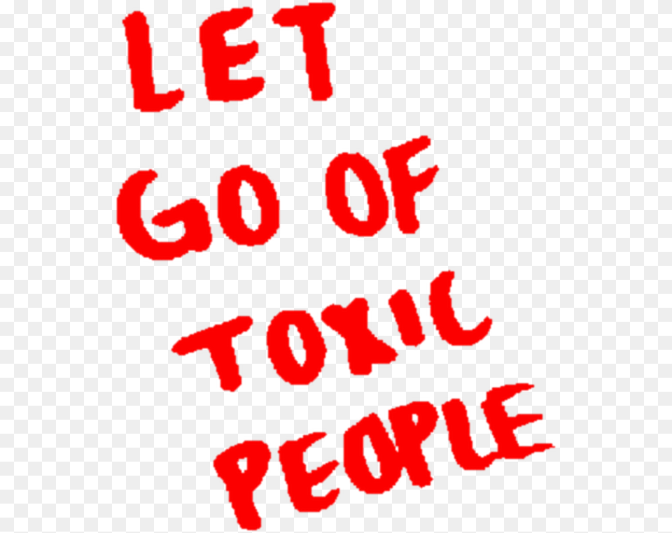 Aesthetic Text Quote Positive Handwritten Toxic Letitgo Tamron Sp Af Telephoto Zoom 70 200mm F28 Di Ld If Png