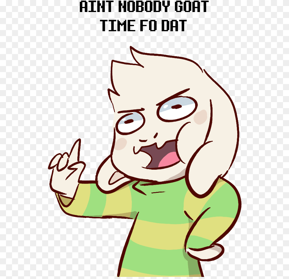 Aint Nobody Goat Time Fo Dat Undertale Roblox Face Ain T Ain T Nobody Goat Time For Dat, Baby, Person, Cartoon, Head Free Png Download