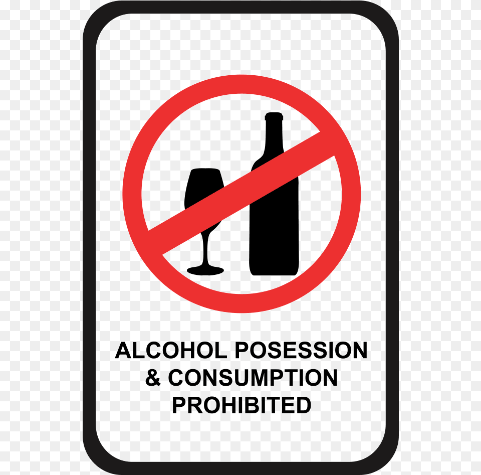 Alcohol Possession And Consumption Prohibited Food Or Drinks Allowed Sign, Symbol, Road Sign Free Png Download