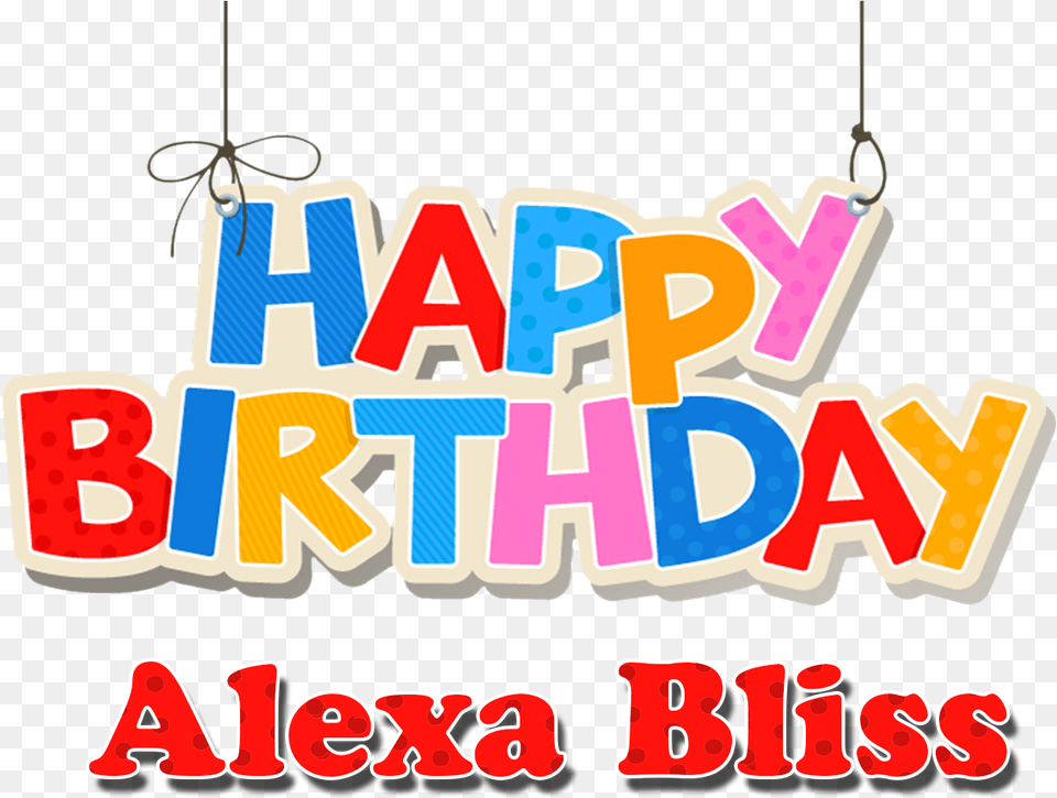 Alexa Bliss Happy Birthday Name Happy Birthday Gaurav Name, Chandelier, Lamp, Text, Dynamite Free Png