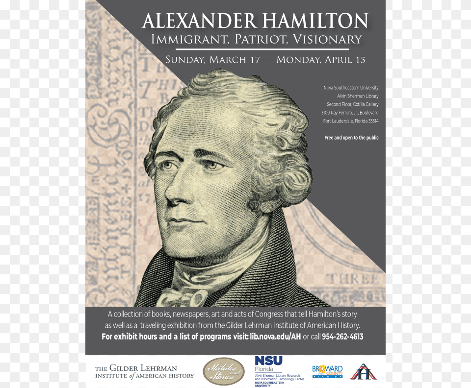 Alexander Hamilton Exhibit At Nsu From 317 To 415 Alexander Hamilton, Adult, Advertisement, Male, Man Free Transparent Png