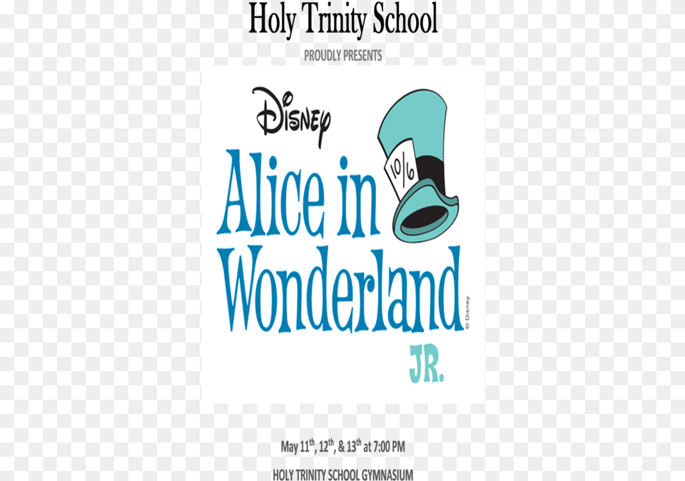 Alice In Wonderland Jr, Clothing, Hat, Advertisement, Poster Free Transparent Png
