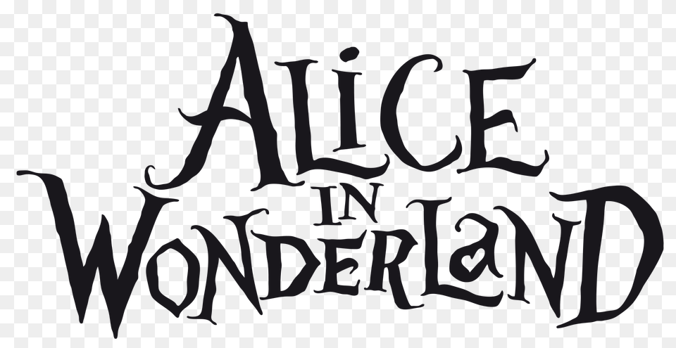 Alice In Wonderland Logo, Calligraphy, Handwriting, Text, Person Free Png Download