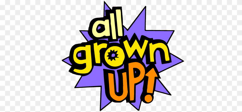 All Grown Up Rugrats Wiki Fandom Powered, Logo, Symbol Free Transparent Png