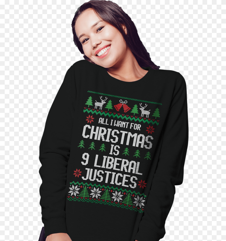 All I Want For Christmas Is 9 Liberal Ugly Christmas Shirt, Long Sleeve, Clothing, T-shirt, Sleeve Png Image