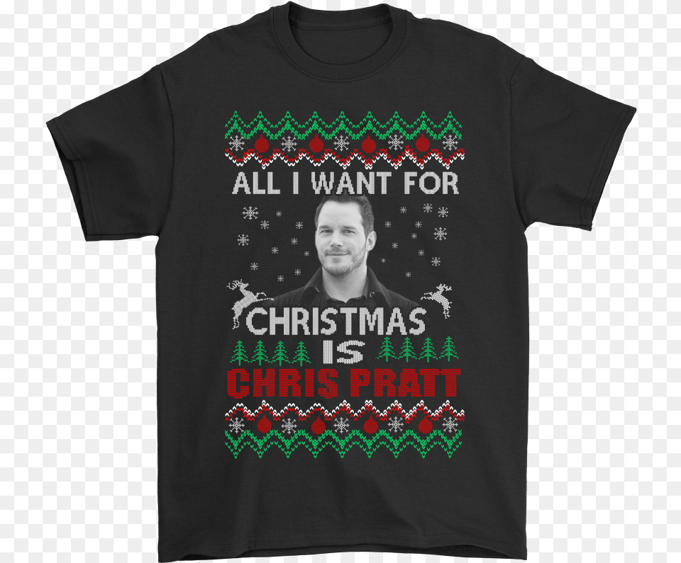 All I Want For Christmas Is Chris Pratt Shirts Jeffrey Dean Morgan Shirt, Clothing, T-shirt, Adult, Male Free Png Download