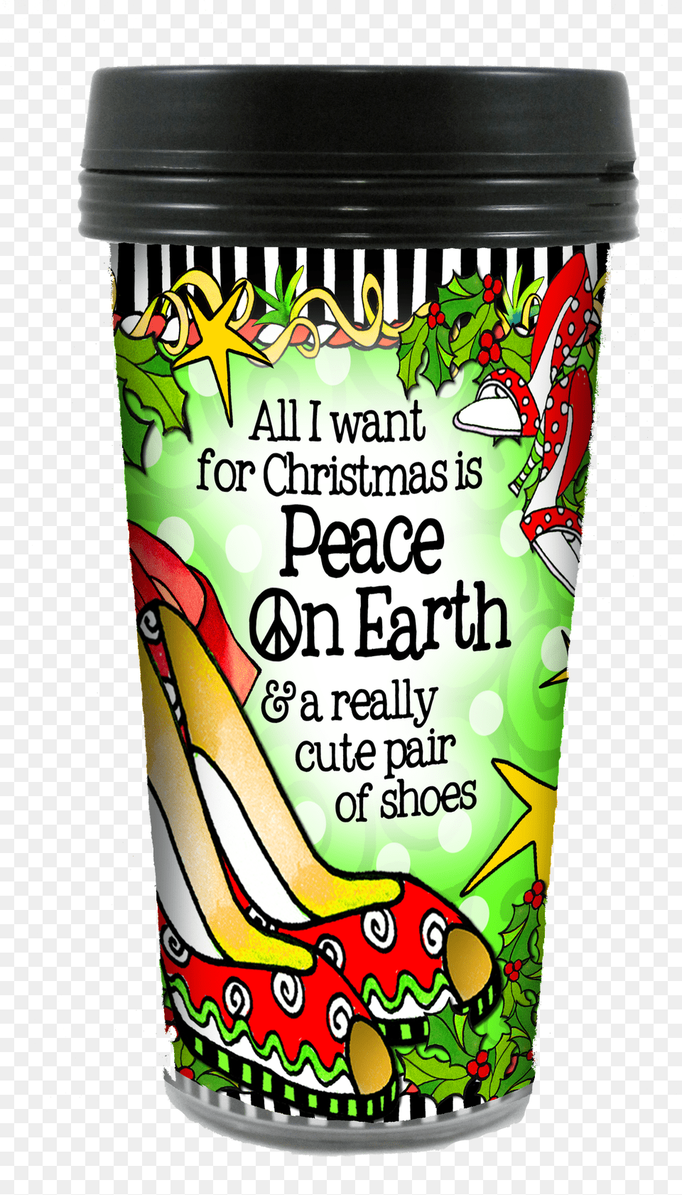 All I Want For Christmas Is Peace On Earth Amp A Really Mug, Clothing, Footwear, Shoe, Sneaker Png Image