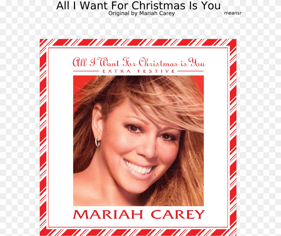 All I Want For Christmas Is You By Mariah Carey Mariah Carey Merr Christmas, Adult, Portrait, Photography, Person Png