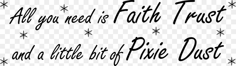 All It Takes Is Faith Trust, Stencil, Lighting Free Png