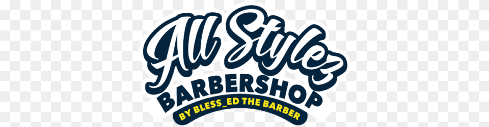 All Stlyez Barber Shop, Sticker, Logo, Text, Baby Png