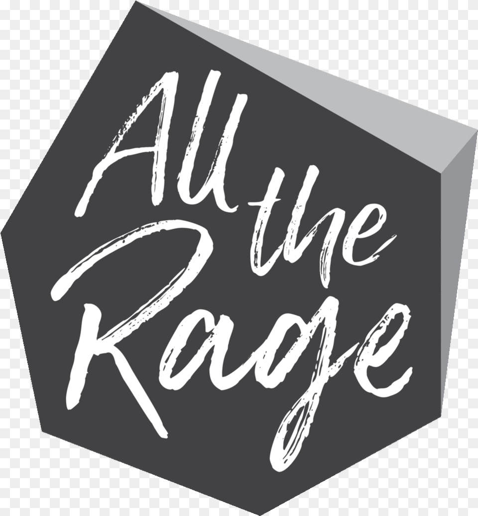All The Rage Horizontal, Handwriting, Text Png Image
