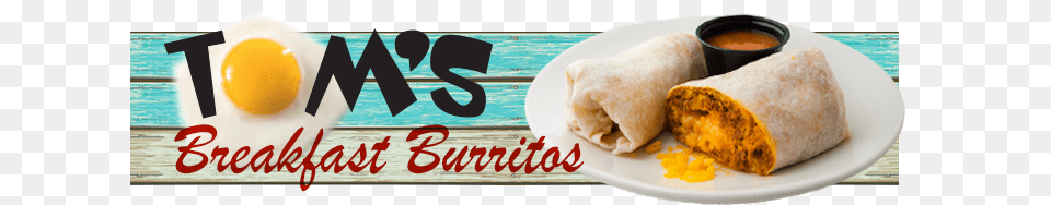All Tom39s Burritos Come With Hash Browns And Cheese Sole Favors 12 Rectanglular Shaped Plastic Ivory Pearl, Burrito, Food, Sandwich Wrap, Cup Free Transparent Png