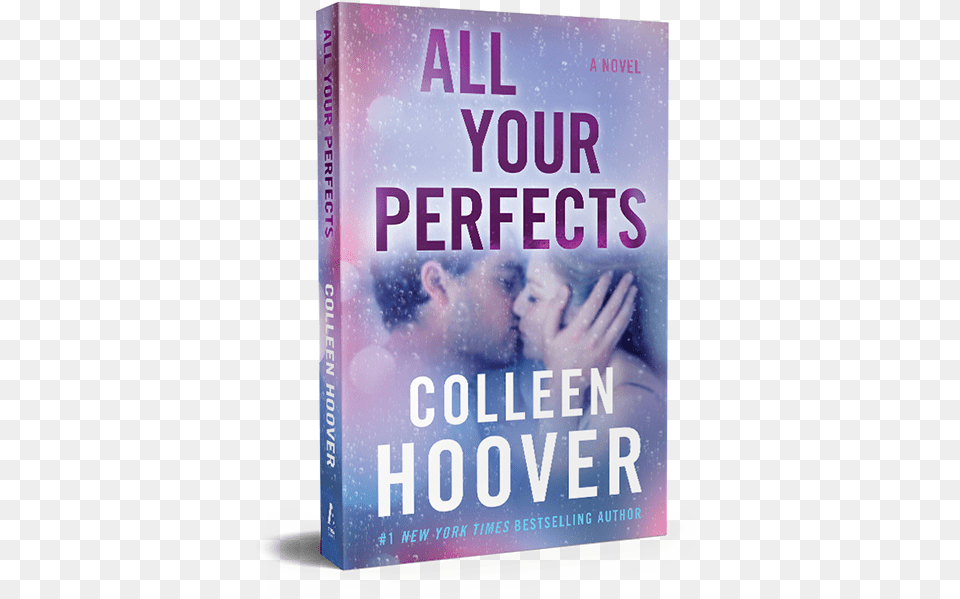 All Your Perfects By Colleen Hoover All Your Perfects Colleen Hoover, Book, Novel, Publication, Person Free Png