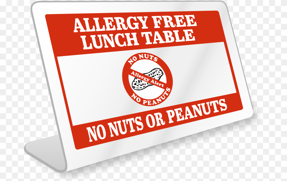 Allergy Lunch Table No Nuts Peanuts Desk Sign Allergy Table, First Aid, Text Png Image