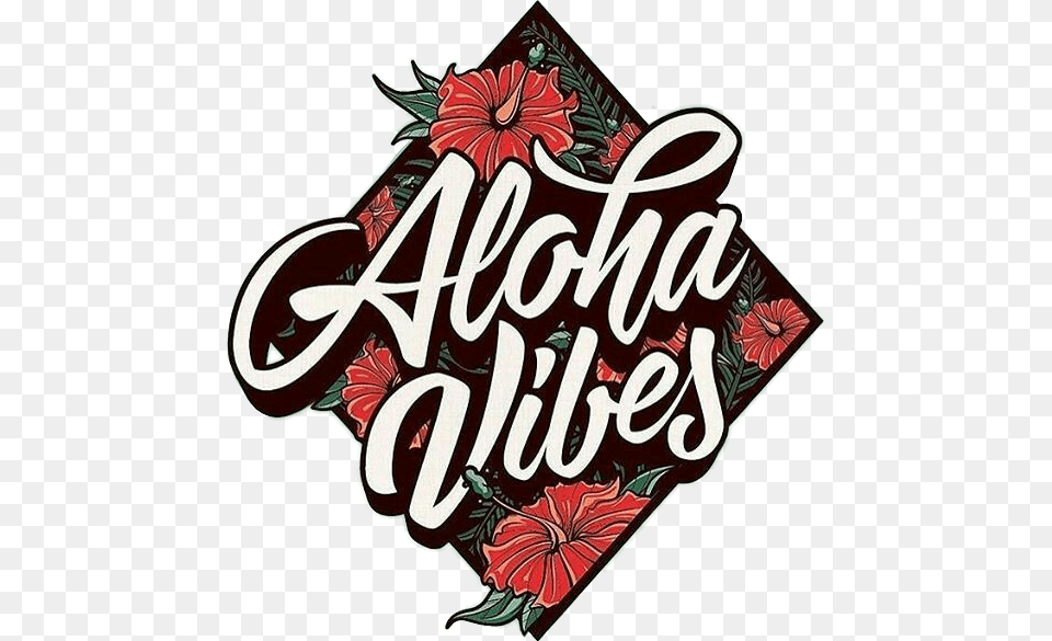 Aloha Alohavibes Tumblr Sticker Summer Beach Chinese Hibiscus, Dynamite, Weapon Free Png