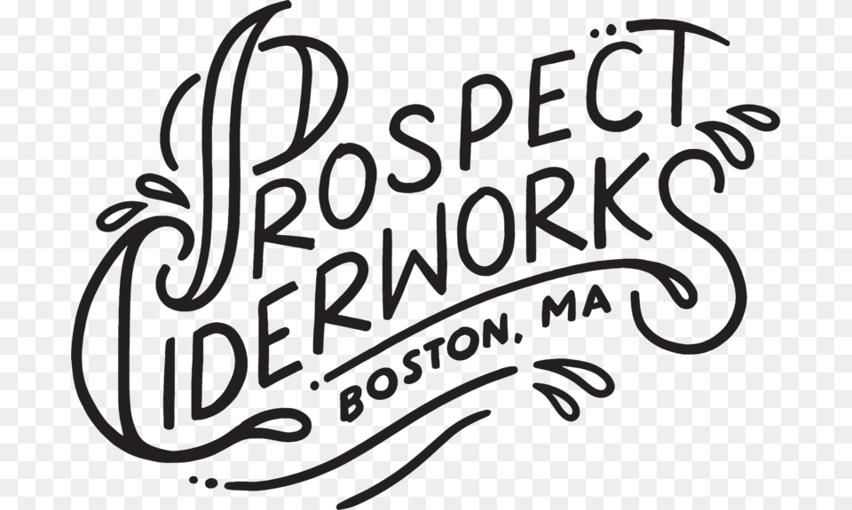 Although Prospect Doesn39t Have A Boston Facility Open Prospect Ciderworks Logo, Calligraphy, Handwriting, Text, Dynamite Free Transparent Png