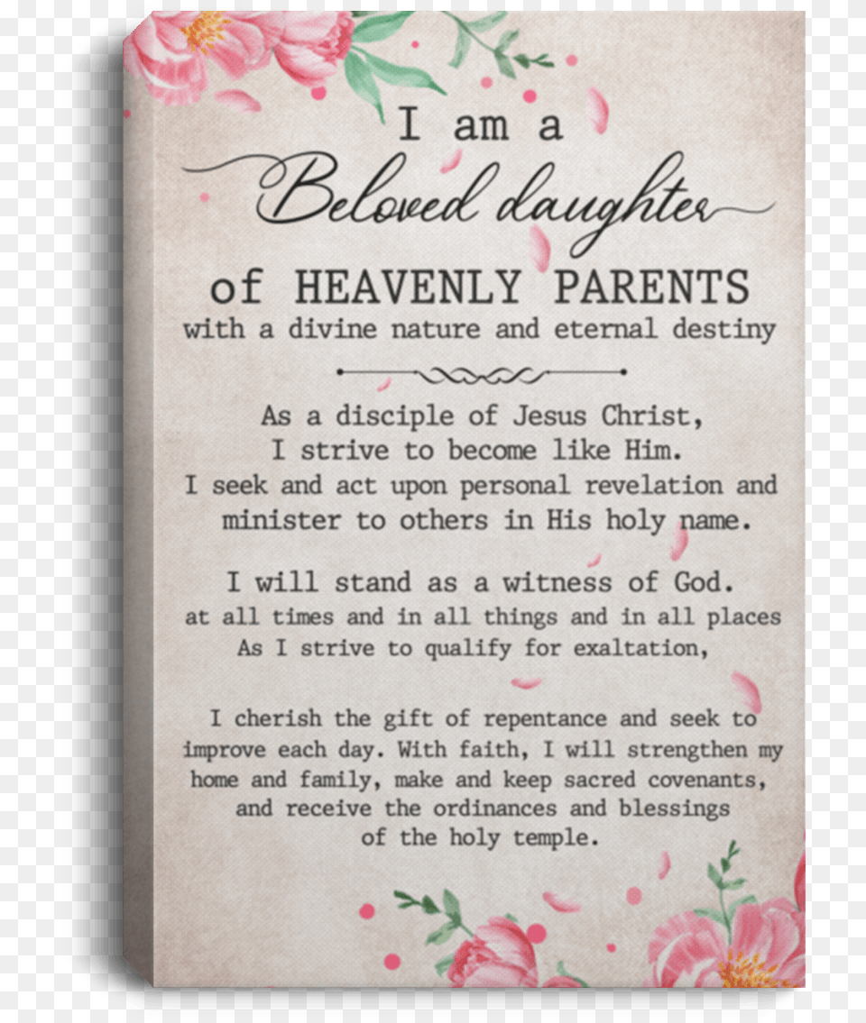 Am A Beloved Daughter Of Heavenly Parents, Text, Advertisement, Poster, Flower Png Image