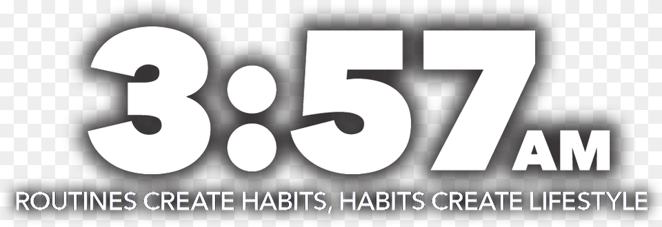 Am Routines Create Habits Habits Create Lifestyle Lifestyle, Number, Symbol, Text Free Transparent Png