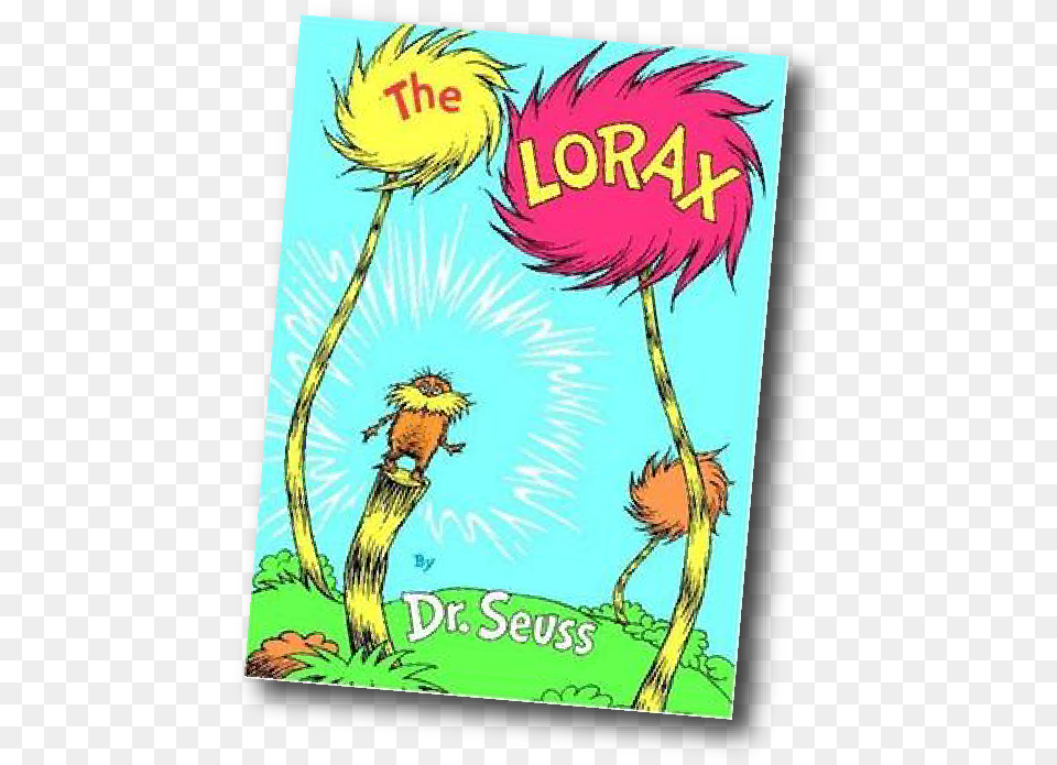 Am The Lorax I Speak, Book, Comics, Publication, Animal Free Transparent Png