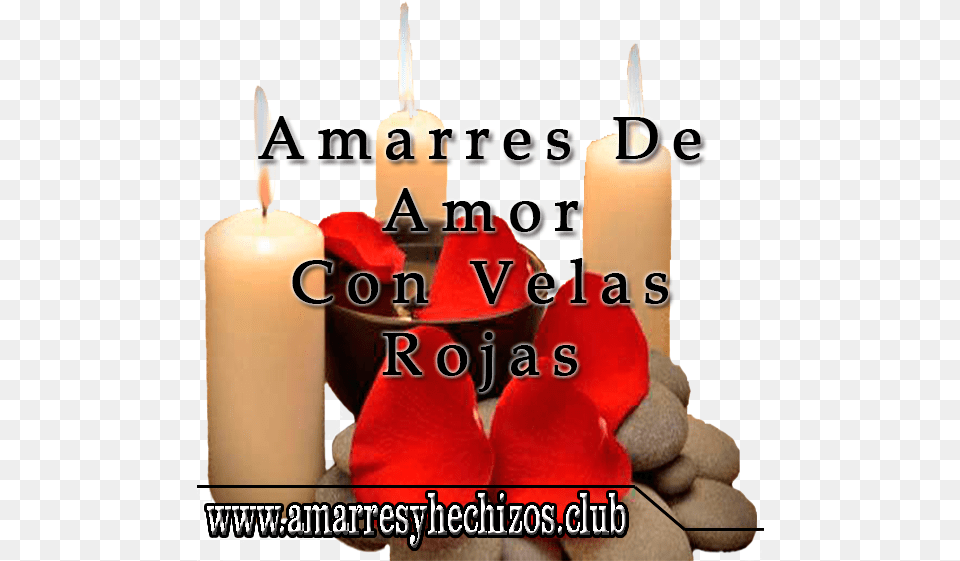 Amarres De Amor Con Velas Rojas Hacer Agua De Calzon, Candle, Flower, Petal, Plant Free Transparent Png