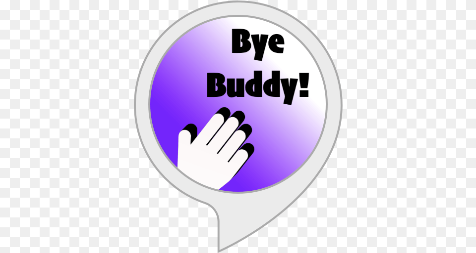 Amazoncom Bye Buddy Alexa Skills Circle, Body Part, Hand, Person, Disk Png