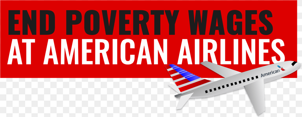 American Airlines Pays Poverty Wages To Thousands Of Air America, Aircraft, Airliner, Airplane, Transportation Free Png