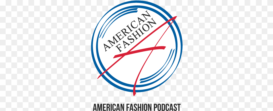 American Fashion Podcast Podcast, Text, Bow, Weapon, Logo Free Png Download